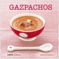 GAZPACHOS