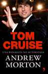 TOM CRUISE. UNA BIOGRAFIA NO AUTORIZADA