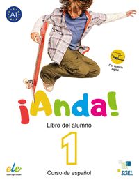 ¡ANDA! 1. LIBRO DEL ALUMNO