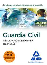 SIMULACROS DE EXAMEN. GUARDIA CIVIL 2017