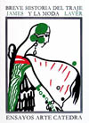 BREVE HISTORIA DEL TRAJE Y LA MODA