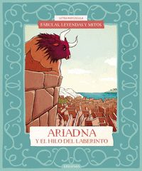ARIADNA Y EL HILO DEL LABERINTO.