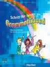 SCHRITT FUR SCHRITT INS GRAMMATIKLAND.