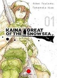 1. KAINA OF THE GREAT SNOW SEA