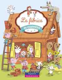 LA FÁBRICA DE CUENTOS