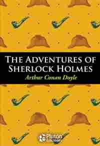 THE ADVENTURES OF SHERLOCK HOLMES