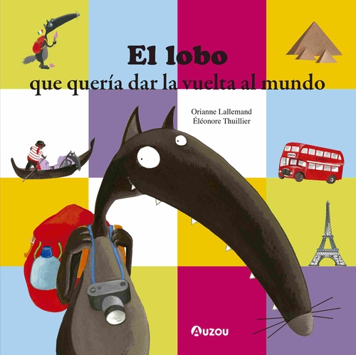 EL LOBO QUE QUERIA DAR LA VUELTA AL MUNDO