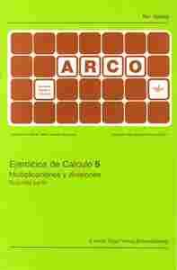 ARCO. EJERCICIOS DE CALCULO. 5