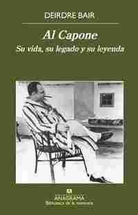 AL CAPONE. SU VIDA, SU LEGADO Y SU LEYENDA