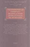 TRANSMISIONES DE EMPRESAS Y MODIFICACIONES ESTRUCTURALES