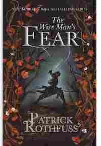 THE WISE MANŽS FEAR