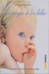 MAGIA DE LOS BEBES, LA