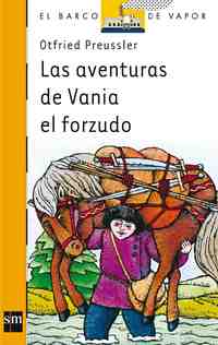 AVENTURAS DE VANIA EL FORZUDO, LAS
