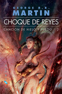 2. CHOQUE DE REYES. CANCION DE HIELO Y FUEGO