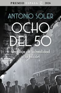 OCHO DEL 50 (PREMIO ESPASA 2026)