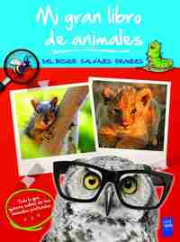 MI GRAN LIBRO DE ANIMALES DEL BOSQUE, SALVAJES, GRANDES.