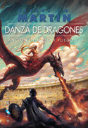 5. DANZA DE DRAGONES RUSTICA (NUEVA EDICIÓN EN UN TOMO) CANCION DE HIELO Y FUEGO