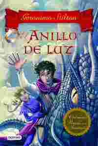 4. EL ANILLO DE LUZ. CRONICAS DEL REINO DE LA FANTASIA
