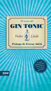 EL SECRETO DEL GIN TONIC