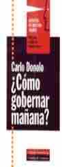 COMO GOBERNAR MAÑANA?