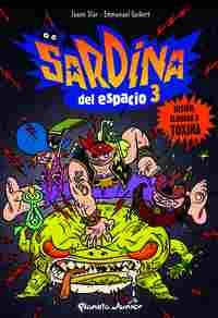 3. MISION: ELIMINAR A TOXINA. SARDINA DEL ESPACIO