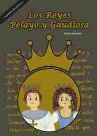 LOS REYES PELAYO Y GAUDIOSA