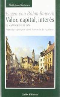 VALOR, CAPITAL, INTERES. EL MANUSCRITO DE 1876