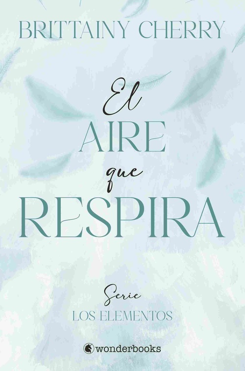 EL AIRE QUE RESPIRA. LOS ELEMENTOS.