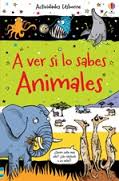 ANIMALES. A VER SI LO SABES
