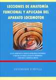 LECCIONES DE ANATOMIA FUNCIONAL Y APLICADA DEL APARATO LOCOMOTOR