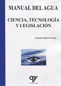 MANUAL DEL AGUA. CIENCIA, TECONOLOGIA Y LEGISLACION.