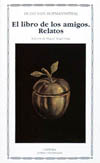 LIBRO DE LOS AMIGOS, EL. RELATOS