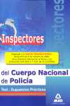 INSPECTORES DEL CUERPO NACIONAL DE POLICIA: TEST Y SUPUESTOS PRACTICO
