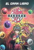 GRAN LIBRO BAKUGAN, EL
