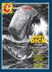 MOBY DICK, LA ATRACCION DEL ABISMO. UN ESTUDIO GRÁFICO Y LITERARIO SOBRE LA OBRA MAESTRA DE MELVILLE