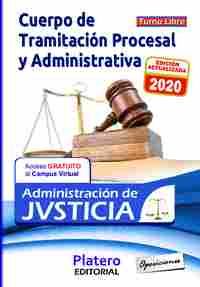 CUERPO DE TRAMITACIÓN PROCESAL Y ADMINISTRATIVA. ADMINISTRACIÓN DE JUSTICIA.TURNO LIBRE. TEMARIO 2