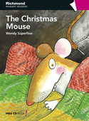 THE CHRISTMAS MOUSE (+ CD) PRIMARY 4