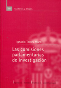 COMISIONES PARLAMENTARIAS DE INVESTIGACION, LAS
