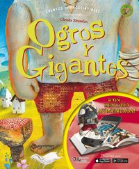 OGROS Y GIGANTES. CON REALIDAD AUMENTADA