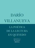 POETICA DE LA LECTURA EN QUEVEDO,  LA