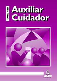 CUIDADOR AUXILIAR (TEMARIO Y TEST)