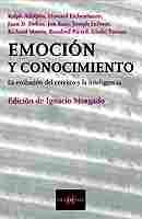 EMOCION Y CONOCIMIENTO: EVOLUCION CEREBRO E INTELIGENCIA