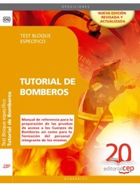 TUTORIAL DE BOMBEROS. TEST BLOQUE ESPECÍFICO