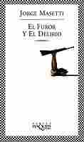 FUROR Y EL DELIRIO, EL