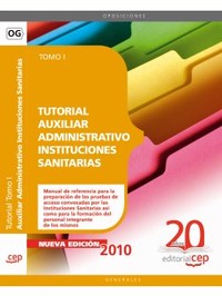 1. TUTORIAL AUXILIAR ADMINISTRATIVO INSTITUCIONES SANITARIAS