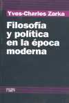 FILOSOFIA Y POLITICA EN LA EPOCA MODERNA