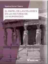 EL PAPEL DE LAS MUJERES EN LA HISTORIA DE LA HUMANIDAD