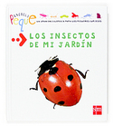 INSECTOS DE MI JARDIN, LOS