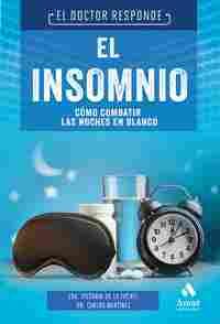 EL INSOMNIO. COMO COMBATIR LAS NOCHES EN BLANCO