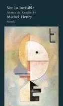 VER LO INVISIBLE. ACERCA DE KANDINSKY